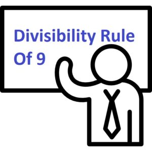 Divisibility Of 9