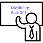 Divisibility Rule Of 7