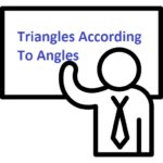 Types Of Triangles According To Angles