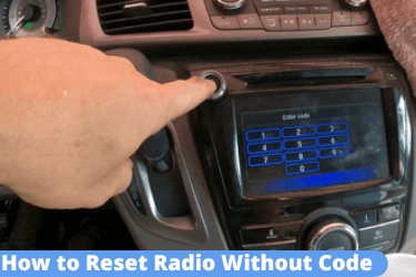 Reset The Car Radio Without Code